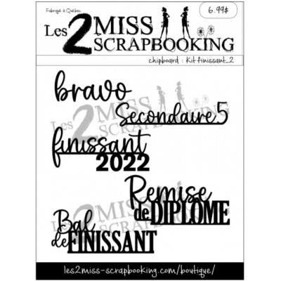 Les 2 Miss scrapbooking - Chipboard «Finissant 2024»