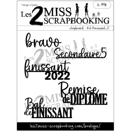 Les 2 Miss scrapbooking - Chipboard «Finissant 2024»
