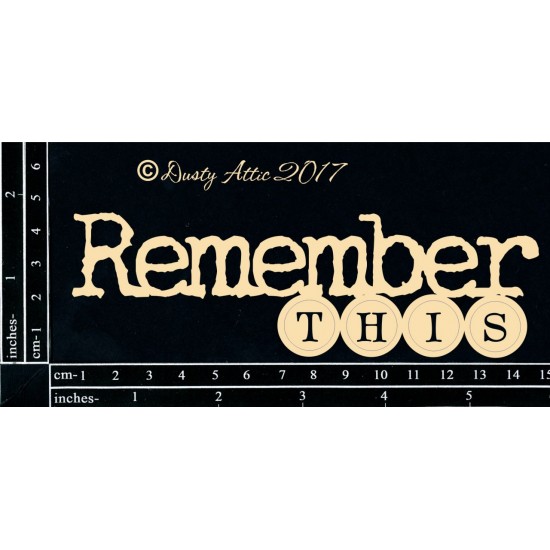  Dusty Attic - Chipboard  «Remember This»