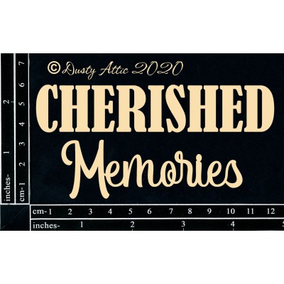 Dusty Attic - Chipboard «Cherished Memories»