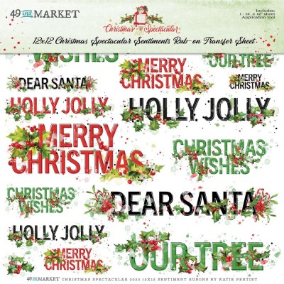 49 & Market - Rub-Ons de la collection Christmas Spectacular «Sentiments» 12 x 12